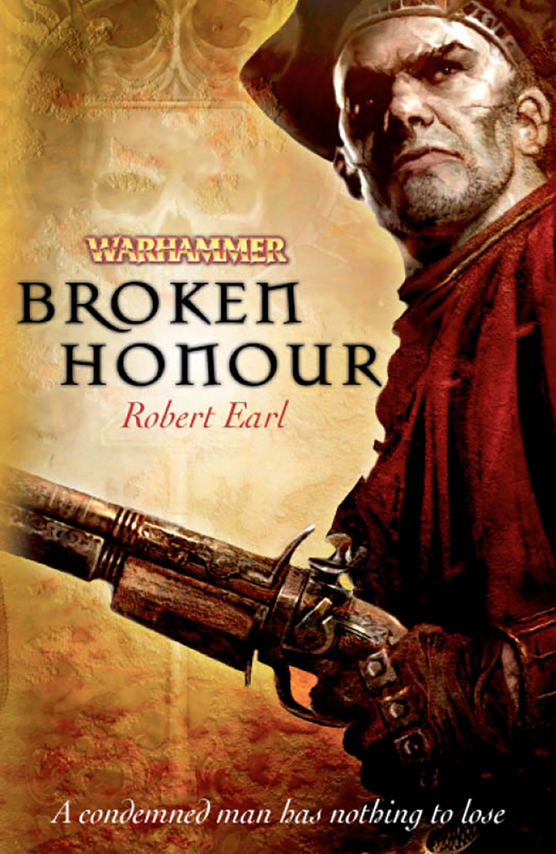 Broken Honour Robert Earl