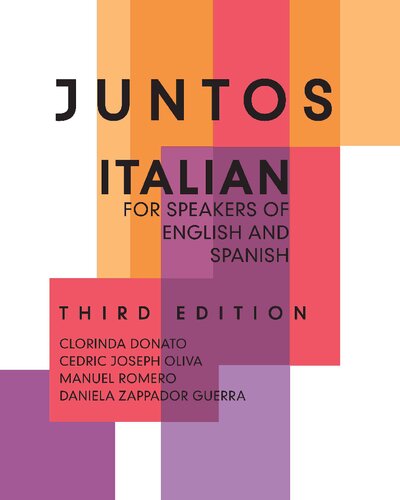 Juntos Italian For Speakers Of English And Spanish 3rd Edition Clorinda Donato
