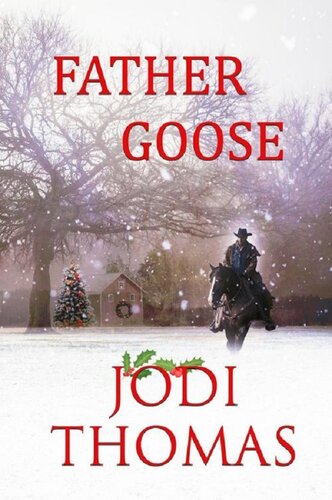 Father Goose Jodi Thomas
