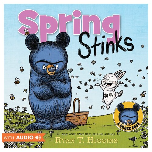 Spring Stinks Ryan T Higgins