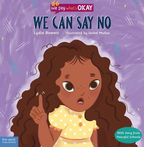 We Can Say No Lydia Bowers Isabel Muoz