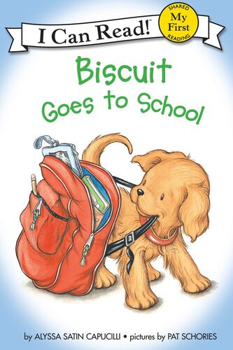 Biscuit Goes To School Alyssa Satin Capucilli