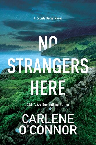 No Strangers Here County Kerry Mystery 1 Carlene Oconnor