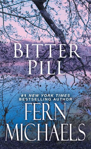 Bitter Pill Fern Michaels