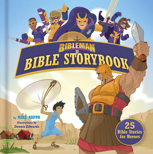 Bibleman Bible Storybook Padded 25 Bible Stories For Heroes Mike Nappa