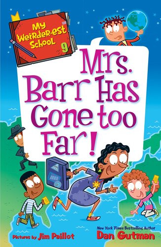 Mrs Barr Has Gone Too Far Dan Gutman