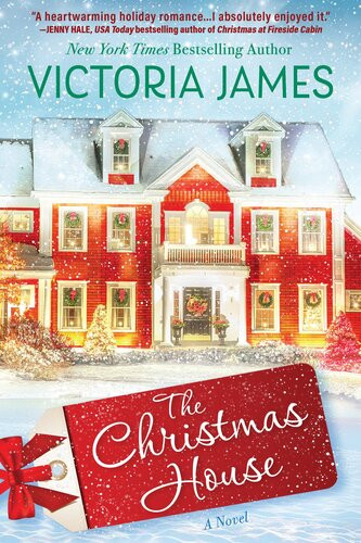The Christmas House Victoria James