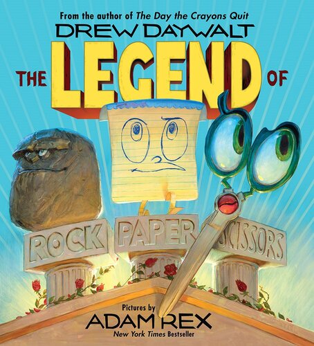The Legend Of Rock Paper Scissors Drew Daywalt