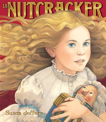 The Nutcracker Susan Jeffers