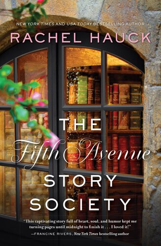 The Fifth Avenue Story Society Rachel Hauck
