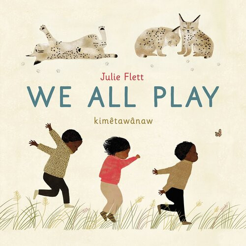 We All Play Julie Flett