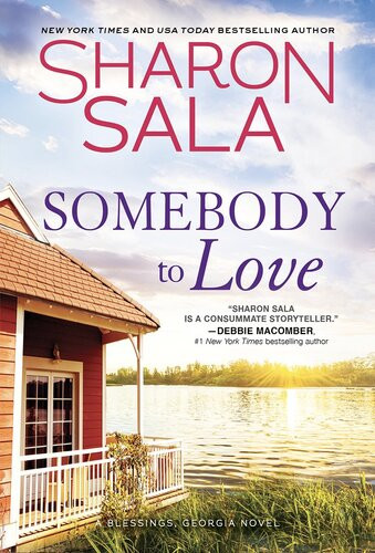 Somebody To Love Sharon Sala