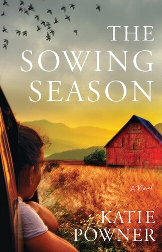 The Sowing Season Katie Powner