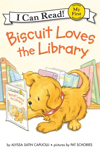 Biscuit Loves The Library Alyssa Satin Capucilli
