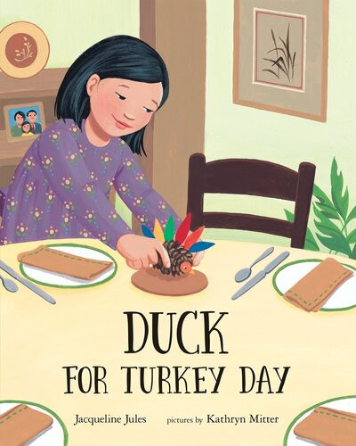 Duck For Turkey Day Jacqueline Jules