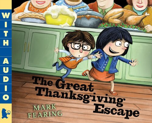 The Great Thanksgiving Escape Mark Fearing