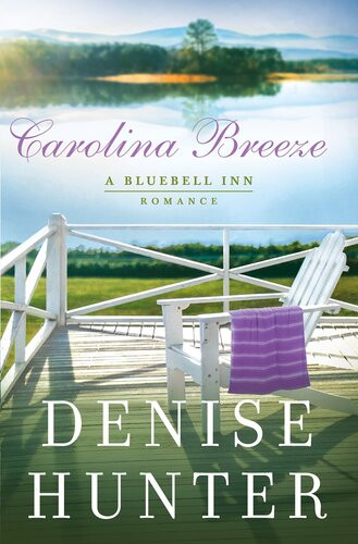 Carolina Breeze Denise Hunter