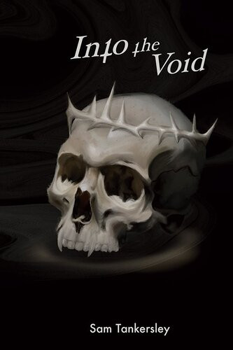 Into The Void Sam Tankersley