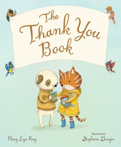 The Thank You Book Mary Lyn Ray