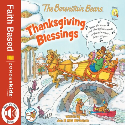 The Berenstain Bears Thanksgiving Blessings Mike Berenstain