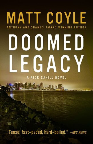 Doomed Legacy Matt Coyle