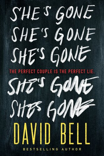 Shes Gone David Bell