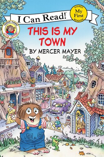 This Is My Town Mercer Mayer
