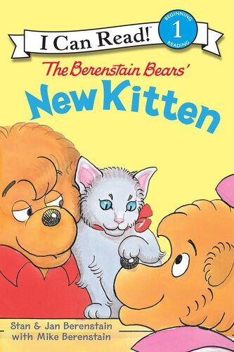 The Berenstain Bears New Kitten Jan Berenstain Stan Berenstain Mike Berenstain
