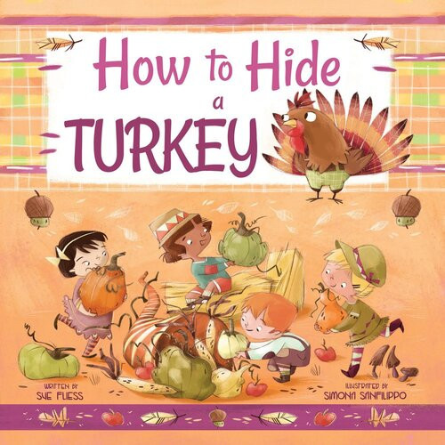 How To Hide A Turkey Sue Fliess