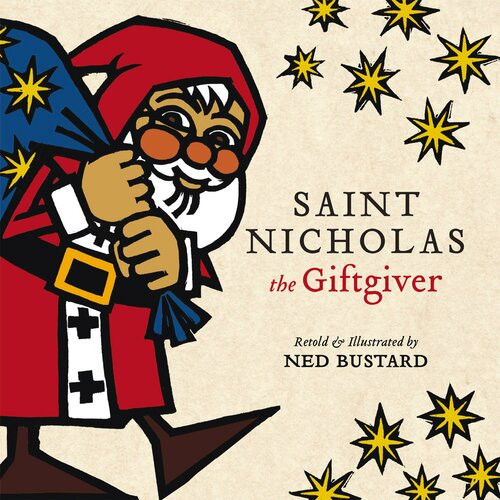 Saint Nicholas The Giftgiver Ned Bustard