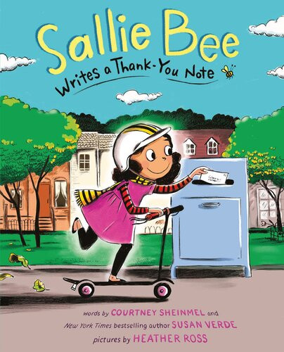 Sallie Bee Writes A Thankyou Note Susan Verde Courtney Sheinmel