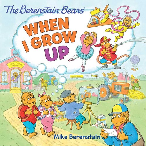 When I Grow Up Mike Berenstain