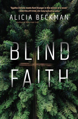Blind Faith Alicia Beckman