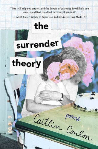 The Surrender Theory Caitlin Conlon