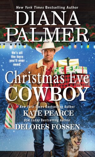 Christmas Eve Cowboy Diana Palmer Delores Fossen Kate Pearce