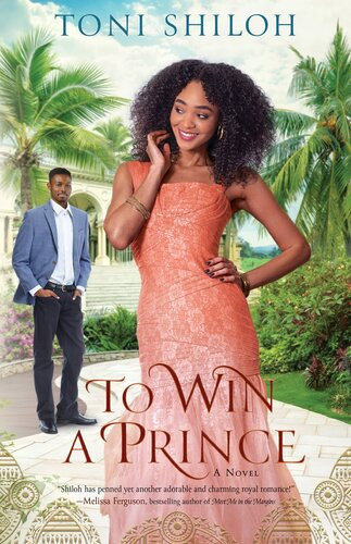 To Win A Prince Toni Shiloh