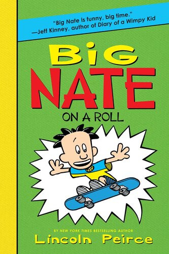 Big Nate On A Roll Lincoln Peirce