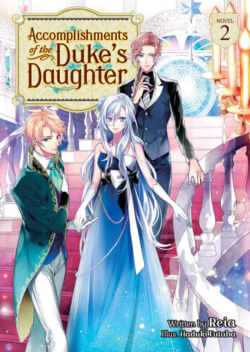 Accomplishments Of The Dukes Daughter Vol 2 Reia