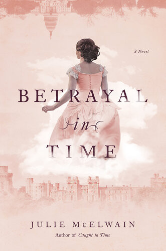 Betrayal In Time Julie Mcelwain