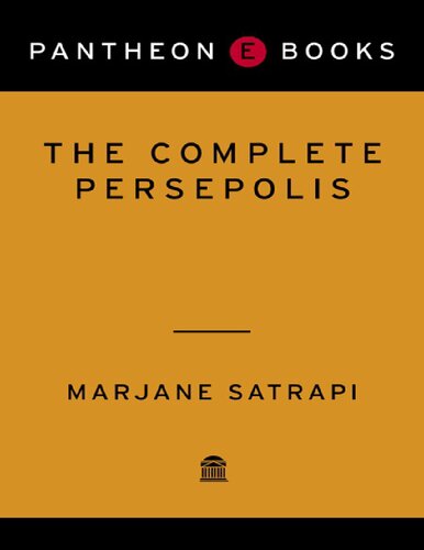 The Complete Persepolis Satrapi Marjane