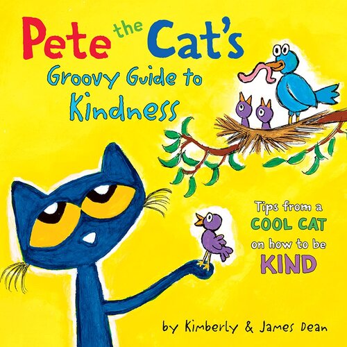 Pete The Cats Groovy Guide To Kindness Readalong Ebook James Dean Kimberly Dean