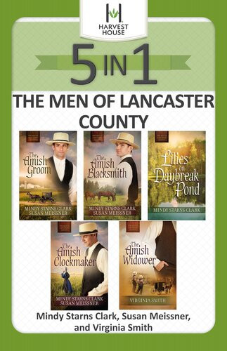 The Men Of Lancaster County 5in1 Mindy Starns Clark Susan Meissner Virginia Smith