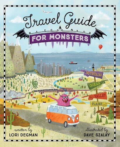Travel Guide For Monsters Lori Degman