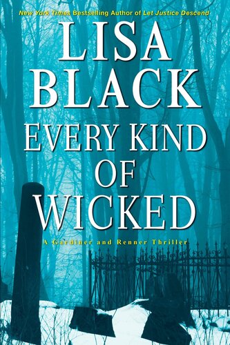 Every Kind Of Wicked Lisa Black