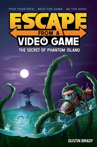 Escape From A Video Game The Secret Of Phantom Island Dustin Brady