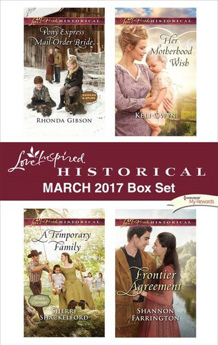 Love Inspired Historical March 2017 Box Set Rhonda Gibson Sherri Shackelford Keli Gwyn Shannon Farrington