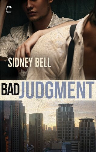 Bad Judgment Sidney Bell