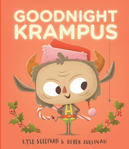 Goodnight Krampus Kyle Sullivan