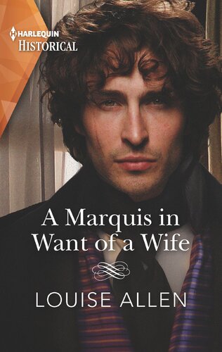 A Marquis In Want Of A Wife Louise Allen