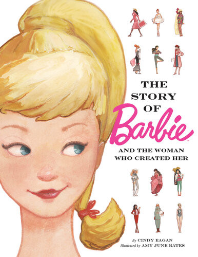 The Story Of Barbie And The Woman Who Created Her Cindy Eagan